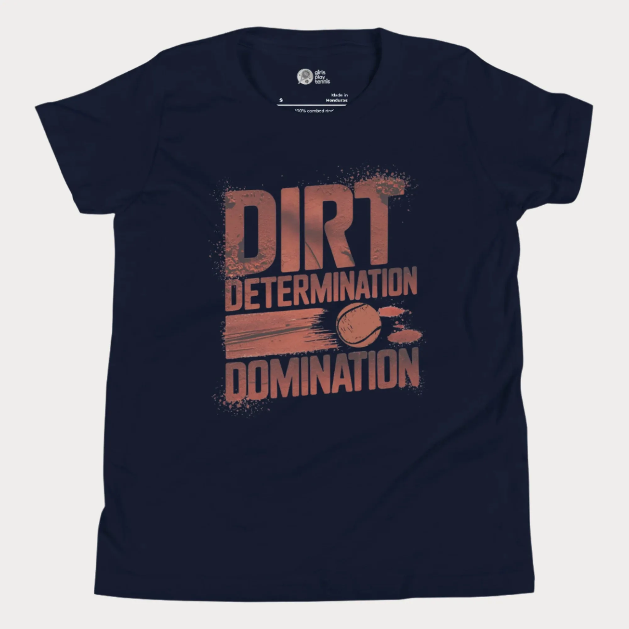 Dirt, Determination, Domination Tennis T-Shirt - Youth